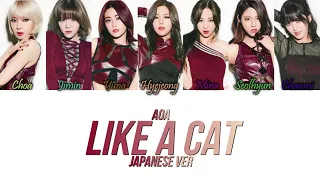 AOA (에이오에이) - Like a Cat (Japanese Ver) Kan/Rom/Eng Color Coded Lyrics