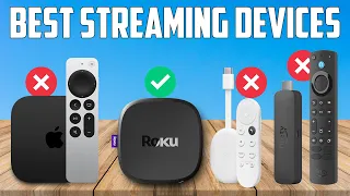 Top 6 Best Streaming Devices 2024 [don’t buy one before watching this]