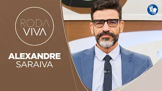 Roda Viva | Alexandre Saraiva | 07/06/2021