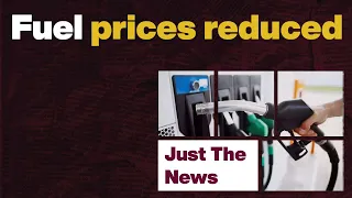 Just The News - 5 November, 2021  |  Fuel prices reduced