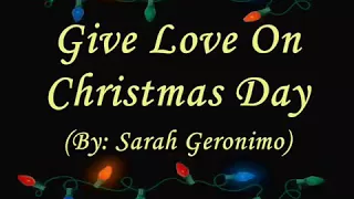 Give Love On Christmas Day (Sarah Geronimo)
