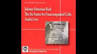 Bach Cello Suite No 2, in D minor, André Levy
