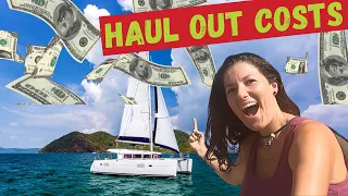 COSTS OF CATAMARAN HAUL OUT AND REPAIRS