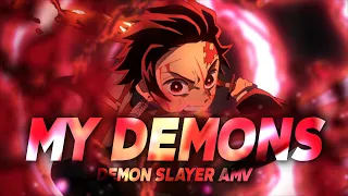 MY DEMONS | DEMON SLAYER AMV