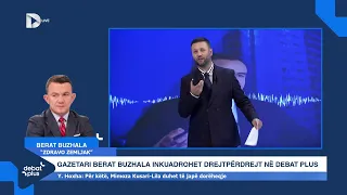 Ku i mori përgjimet e Mimoza Kusarit me Radojiciqin, flet Berat Buzhala ekskluzivisht ne Debat Plus