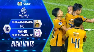 Highlights - Bhayangkara FC VS Rans Nusantara FC | BRI Liga 1 2022/2023