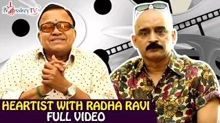 Rajinikanth is a creator himself - Radha Ravi Exclusive Interview | Heartist Full Video | Bosskey TV