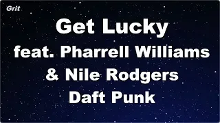 Get Lucky feat. Pharrell Williams & Nile Rodgers - Daft Punk Karaoke 【No Guide Melody】 Instrumental