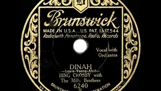 1932 HITS ARCHIVE: Dinah - Bing Crosby & The Mills Brothers