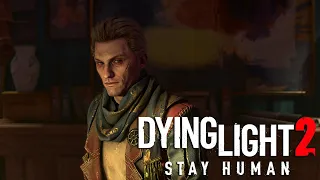 Dying Light 2 Stay Human: БОРЗЫЙ ХУАН РАЙНЕР | ЧАСТЬ 13