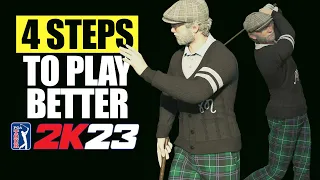 4 Steps To Play Better PGA Tour 2K23