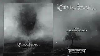 ETERNAL STORM -  Lone Tree Domain ft. Eloi of Vidres a la Sang/White Stone | Transcending Obscurity