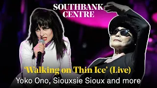 "Walking on Thin Ice" (Live) - Yoko Ono, Siouxsie Sioux, Sean Lennon, Talvin Singh, and Earl Slick