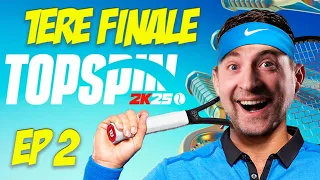 🎾 TOPSPIN 2k25 🎾 Serge Vissvolay en FINALE #ep2 #Topspin