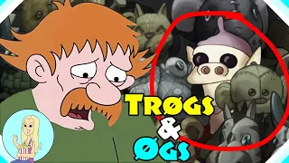 Zog, Trogs, and the Lost Elf Kindom - Disenchantment Theory - The Fangirl