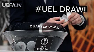 UEFA Europa League Quarter-final & Semi-final draw