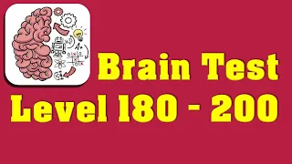 Brain Test Level 180 - 200 Walkthrough Solutions