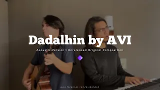 Dadalhin by AVI | Acoustic Version