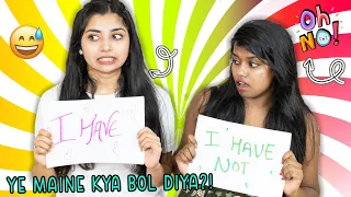 Never Have I Ever Challenge With My SISTER! *Secrets Bahar Nikal Gae*