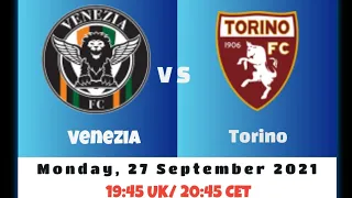 Venezia vs Torino - prediction, team news, lineups