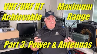 VHF/UHF HT Maximum Achievable Range - Part 3: Output Power & Antennas