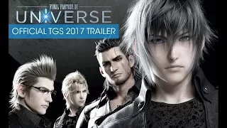 Трейлер "Вселенная Final Fantasy XV" на TGS 2017!