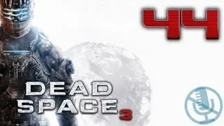 Dead Space 3 прохождение на невозможном #44 — Казармы Жнецов
