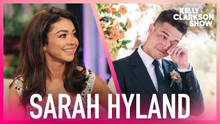 Sarah Hyland Threatened To Walk Out If Wells Adams Didn't Cry During Their Wedding