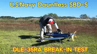 01.Dive Bomber Dauntless SBD-5 (VQ-Models) DLE35RA BREAK IN TEST