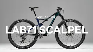 Fast As Hell: The LAB71 Scalpel​