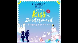 You May Kiss the Bridesmaid