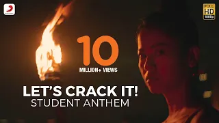 Let's Crack It - Student Anthem | Naezy | Dub Sharma