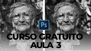 Aula 03 | Curso de Restauração de imagem (GRATUITO)