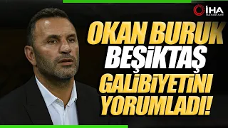 Okan Buruk’tan Galatasaray– Beşiktaş Maçı Sonrası Basın Açıklaması