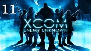 XCOM Enemy Unknown #11 - Ошибка командования