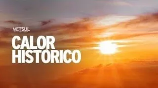 🔴 Calor no Brasil atingirá níveis recordes no meio do outono | METSUL