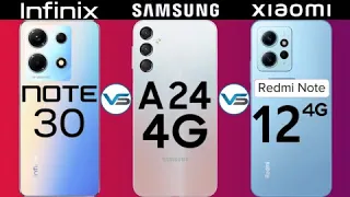 Infinix Note 30 VS Xiaomi Redmi Note 12 4G VS Samsung Galaxy A24 4G