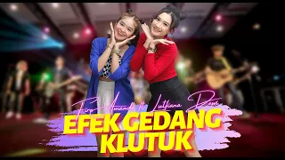 Efek Gedang Klutuk - Lutfiana Dewi ft Fire Amanda (Official Music Video ANEKA SAFARI)