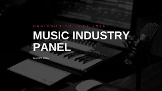 Music Industry Panel (04/25/24)