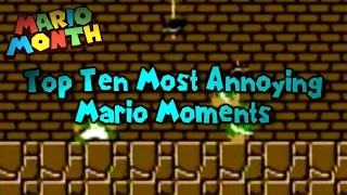 Top Ten Most Annoying Mario Moments