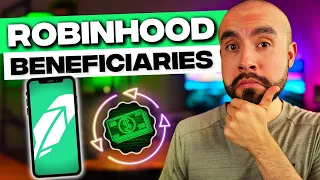 Robinhood Finally Adds Beneficiaries | What You Need To Know!