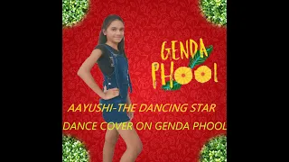 GENDA PHOOL | Badshah, Jacqueline F | Dance Cover by Aayushi Gupta