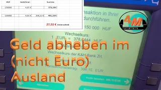 Geld im nicht Euro Ausland abheben 👷 - 4M