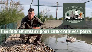 Rom Waterfowl vous présente les fondamentaux pour créer des parcs d'élevage au top !