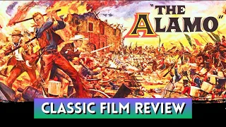 CLASSIC WESTERN FILM REVIEW: The Alamo (1960) John Wayne, Richard Widmark, Frankie Avalon
