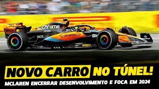 MCLAREN ENCERRA DESENVOLVIMENTO E NOVO CARRO JÁ ESTÁ NO TÚNEL DE VENTO | FÓRMULA 1 | GP EM CASA+