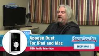 Apogee Duet for iPad and Mac Demo - Sweetwater's iOS Update, Vol. 56