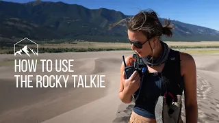How to use the Rocky Talkie