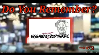 Do You Remember Egghead Software?