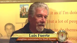 Luis Fuerte and his years as Huell Howser's Cameraman.  Segment One of Episode One.